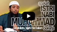 Apakah Istri Nabi Muhammad SAW Bekerja? - DR Khalid Basalamah MA