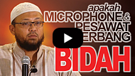 Apakah Microphone dan Pesawat Terbang itu Bidah? - Ustadz Riyadh Bin Badr Bajrey