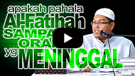 Apakah Pahala Al Fatihah Sampai ke Orang yang Meninggal - Ustadz Firanda Andirja MA