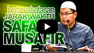 Berapa Batasan Waktu dan Jarak Safar-Musafir - Ustadz Firanda Andirja MA