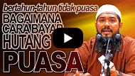 Bertahun-2 tidak puasa, bagaimana cara bayar hutang Puasa? - Ustadz Subhan Bawazier