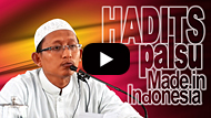 Hadis Hadits Palsu Made in Indonesia - Abu Yahya Badrusalam, Lc