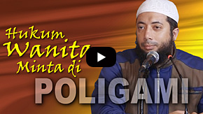 Hukum Wanita Minta di Poligami - Ustadz DR Khalid Basalamah, MA