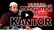 Hukum Mengambil Barang Milik Kantor - Ustadz DR Khalid Basalamah MA