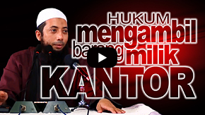 Hukum Mengambil Barang Milik Kantor - Ustadz DR Khalid Basalamah MA