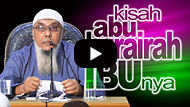 Kisah Abu Hurairah dan Ibunya - Abdul Hakim Amir Abdat