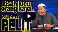 Kisah Lucu Orang Kaya Super Pelit - Ustadz Firanda Andirja MA