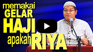 Memakai Gelar Haji Apakah Riya'? - Ustadz Firanda Andirja MA