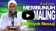 Hukum Membunuh Maling Dikeroyok Massa - Ustadz Yazid Abdul Qadir Jawas