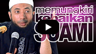 Memungkiri Kebaikan Suami - Ustadz DR Khalid Basalamah MA