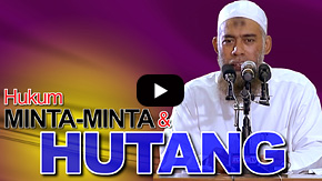 Hukum Minta-minta Dan Hutang - Ustadz Yazid Abdul Qadir Jawas