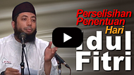 Perselisihan Penentuan Hari Idul Fitri - DR Khalid Basalamah MA