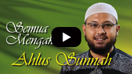 Semua Mengaku Ahlus Sunnah - Ustadz Riyadh Bin Badr Bajrey