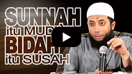 Sunnah itu Mudah Bidah itu Susah (Rumit) - Ustadz DR Khalid Basalamah MA