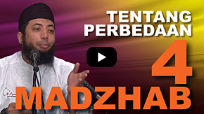 Tentang Perbedaan 4 Madzhab - Ustadz DR Khalid Basalamah, MA