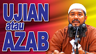 Ujian atau Azab? - Ustadz Subhan Bawazier