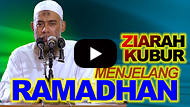 Kebiasaan Ziarah Kubur Menjelang Bulan Ramadhan - Ustadz Yazid Abdul Qadir Jawas