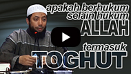 Apakah Berhukum Selain Hukum Allah Termasuk THOGUT? - DR Khalid Basalamah MA