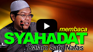 Membaca Syahadat Dalam Satu Nafas - Ustadz Firanda Andirja MA