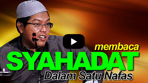 Membaca Syahadat Dalam Satu Nafas - Ustadz Firanda Andirdja, MA