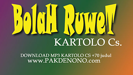 BOLAH RUWET. MP3 Kartolo Cs Gratis