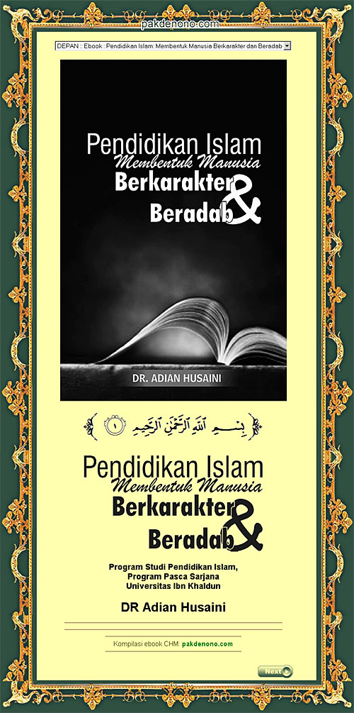 Pendidikan Islam: Membentuk Manusia Berkarakter dan Beradab. Adian Husaini. Ebook Islam download gratis. www.pakdenono.com.